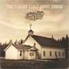 That's What I Love About Sunday - Single