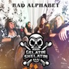 Bad Alphabet - Single