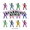 Stardust - Remix by Sto iTunes Track 1