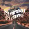 Eternal Flame - Single album lyrics, reviews, download