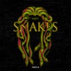 Snakes (feat. DWN) - Single