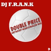 Double Price (Antwerp Marginalen Mix) artwork