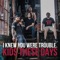 I Knew You Were Trouble - Kids These Days lyrics