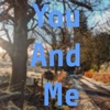 You and Me - Single