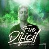 Fue Difícil (Acústica) - Single