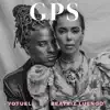 GPS - Single album lyrics, reviews, download