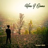 Here I Come - EP