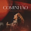 Comunhão (Ao Vivo) - Single