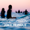 Wellenreiter - Joey Heindle