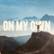 On My Own - Robert Cristian & Sonny Flame lyrics