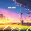 Ciel Bleu - Single