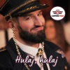 Hulaj, Hulaj - Single