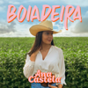 Boiadeira - Ana Castela