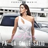 Pa' la calle salió - Single