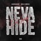 Neva Hide (feat. Solo Dreec) - Baby Ghost lyrics