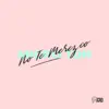 Stream & download No Te Merezco - Single