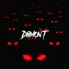 Demon T (feat. Scotty) - Single album lyrics, reviews, download