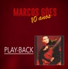 Marcos Góes 10 Anos (Playback), 1995