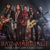 Bad Marriage - Have a Rockin' christmas