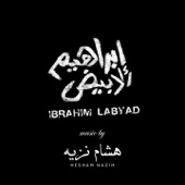 Ibrahim Labyad (Original Motion Picture Soundtrack) artwork