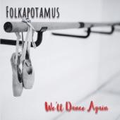Folkapotamus - I Remember Everything