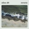 Reverie - Single