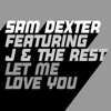 J & The Rest - Let Me Love You (Extended Mix)