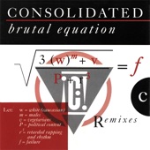 Consolidated - Brutal Equation (12" Mix) [Version 1]