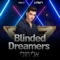 Blinded Dreamers artwork