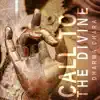 Call to the Divine album lyrics, reviews, download