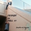 Heaven Or Hell EP