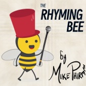 Mike Phirman - Rhyming Bee the Ips