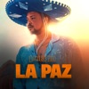 La Paz - Single, 2022