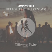 Free For Life (Chill House Mix) artwork