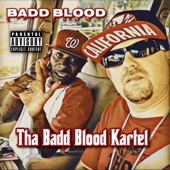 Tha Badd Blood Kartel artwork