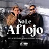 No Le Aflojo - Single