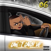 Can't Catch Up artwork