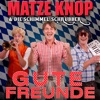 Gute Freunde (Kann niemand trennen) - Single