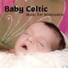 Baby Celtic Music for Relaxation