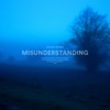 Misunderstanding - Single