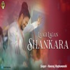 Laagi Lagan Shankara - Single