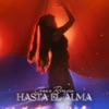 Hasta el alma - Single
