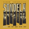 Sondela (feat. Yumbs, Raspy, Blxckie, Riky Rick & Tshego) - Single