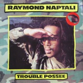 Raymond Naptali - Tek you hand offa me