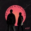 Die Guten Alten Zeiten - Single