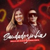 Saudadezinha - Single