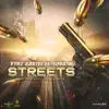Streets (feat. SQUASH) - Single album lyrics, reviews, download