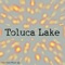 Toluca Lake - Dobie lyrics