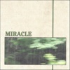 Miracle - EP