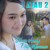 1 Atau 2 (feat. Mamnun) by Jihan Audy - cover art